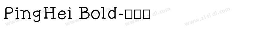 PingHei Bold字体转换